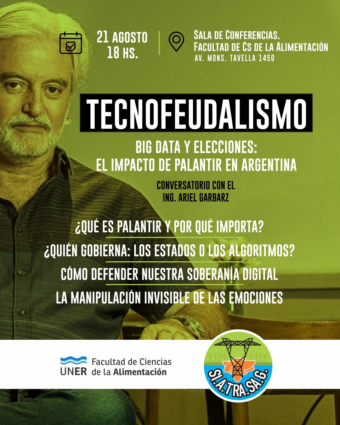 alt="Afiche de la charla tecnofeudalismo y elecciones en Concordia el 21 de agosto en UNER con Ariel Garbarz"
